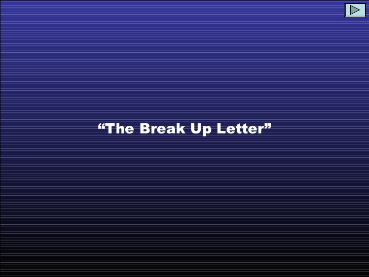 break up letters