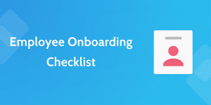 employee onboarding checklist new employee onboarding process employee onboarding checklist